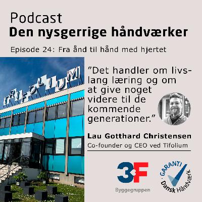 Episode 24: Trifolium – Fra ånd til hånd med hjertet