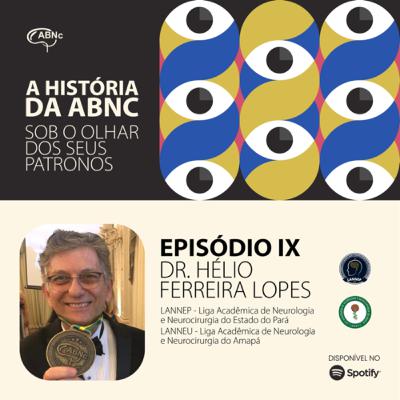 A História da ABNc: sob o olhar dos seus patronos | Episódio 9