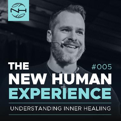 005 | Understanding Inner Healing