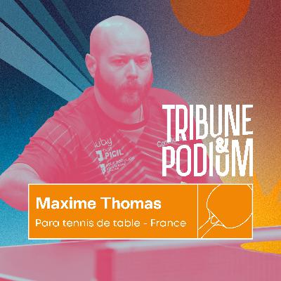 Maxime Thomas : Changer sa routine pour décrocher une médaille aux Jeux Maxime Thomas : Changer sa routine pour décrocher une médaille aux Jeux