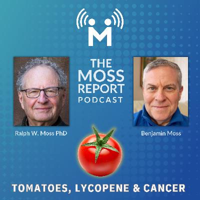 Tomatoes, Lycopene & Cancer Tomatoes, Lycopene & Cancer