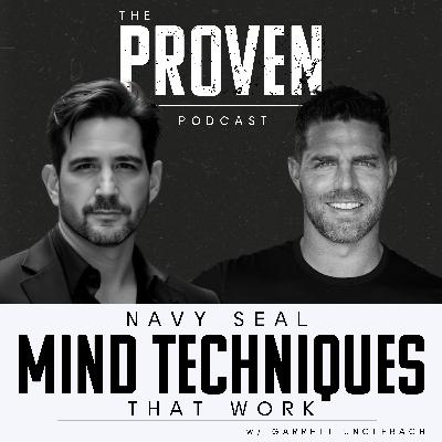 Navy SEAL Mind Techniques That Work - Garrett Unclebach