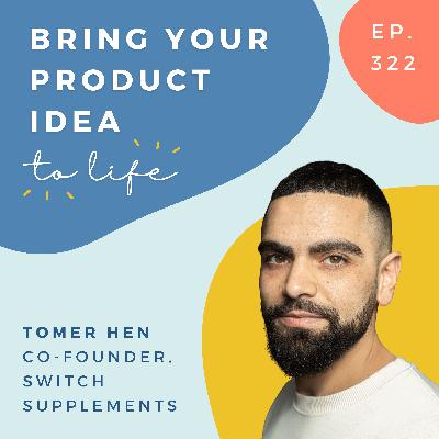 Working with Influencers to grow your brand - with Tomer Hen, Switch Supplements