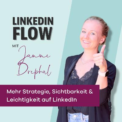 #153 - LinkedIn macht dich sichtbar, aber was führt zu Anfragen?