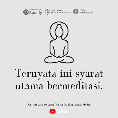 Ternyata ini syarat utama bermeditasi.