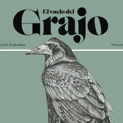 La Radio del Somormujo - Programa 245. Javier Marquerie y El Vuelo del Grajo