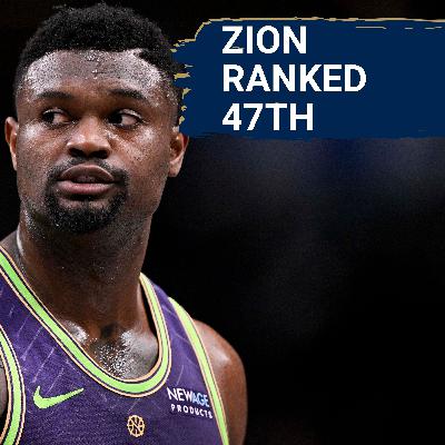 Zion Williamson PLUMMETS to 47th in NBA Rankings | Is This a WAKE-UP Call for the Pelicans?