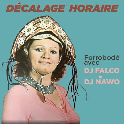 Forrobodo avec DJ Falco & DJ Nawo Forrobodo avec DJ Falco & DJ Nawo