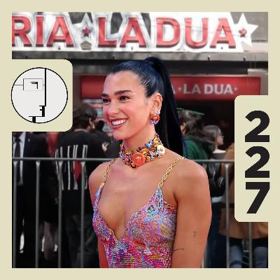227. Dua Lipa en México + Spotify Wrapped 2025