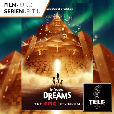 In Your Dreams (Netflix) | Auf der Suche nach dem Sandmann In Your Dreams (Netflix) | Auf der Suche nach dem Sandmann