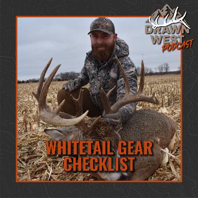 Whitetail Gear Checklist Whitetail Gear Checklist