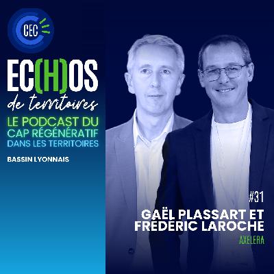 #31 - Gaël Plassart et Frédéric Laroche - AXELERA