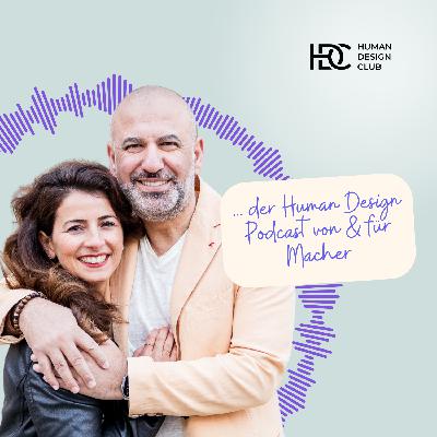 032 Selbstfindung mit Human Design - Wege durch Überforderung und Klarheit