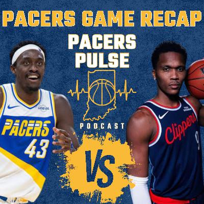 Indiana Pacers vs Clippers Recap: Defensive Struggles, Mathurin Revenge Game & Bench Scoring Questions Indiana Pacers vs Clippers Recap: Defensive Struggles, Mathurin Revenge Game & Bench Scoring Questions