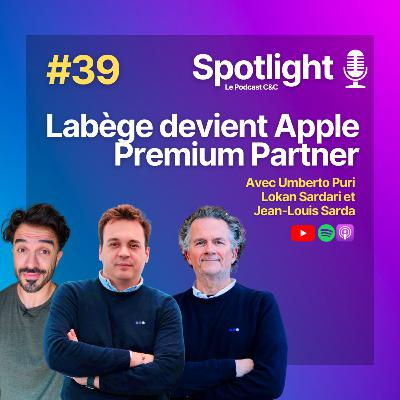 #39 : Labège devient Apple Premium Partner