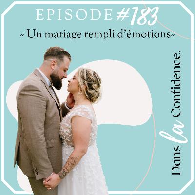 Un mariage rempli d'émotions - [RECIT DE MARIAGE]