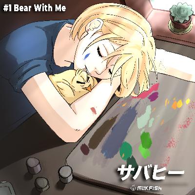 S2 | Episode 1 - Bear With Me S2 | Episode 1 - Bear With Me