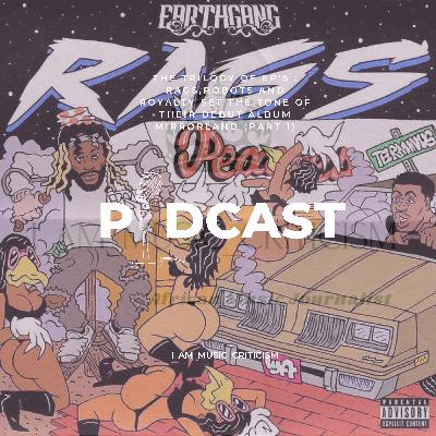 The Trilogy of EP's : Rags,Robots and Royalty set the tone of their debut album Mirrorland (Part 1)