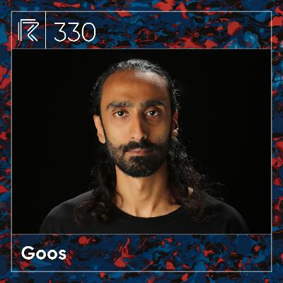 SESSION #330 (Feat. Goos )