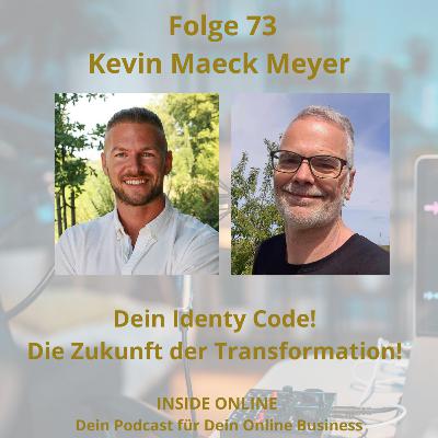 Kevin Maeck Meyer - Dein Identity Code Kevin Maeck Meyer - Dein Identity Code
