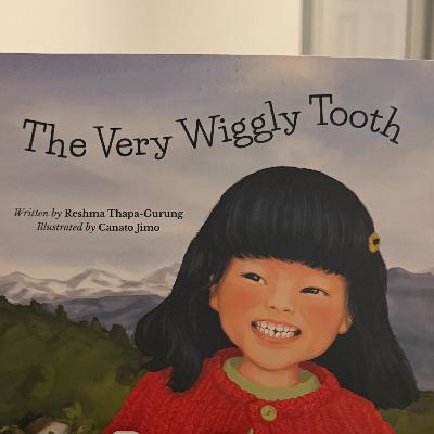 The Very Wiggly Tooth The Very Wiggly Tooth