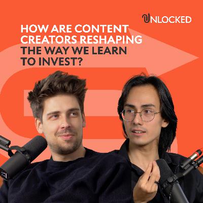 How are content creators reshaping the way we learn to invest? | Unlocked How are content creators reshaping the way we learn to invest? | Unlocked