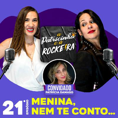 Menina, nem te conto! Segura essa fofoca aí! Menina, nem te conto! Segura essa fofoca aí!