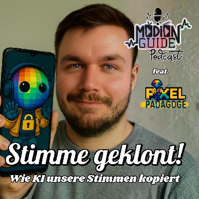 Stimme geklont! Wie KI unsere Stimmen kopiert. feat. Pixelpädagoge Stimme geklont! Wie KI unsere Stimmen kopiert. feat. Pixelpädagoge