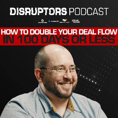 How To Double Your Deal Flow In 100 Days Or Less