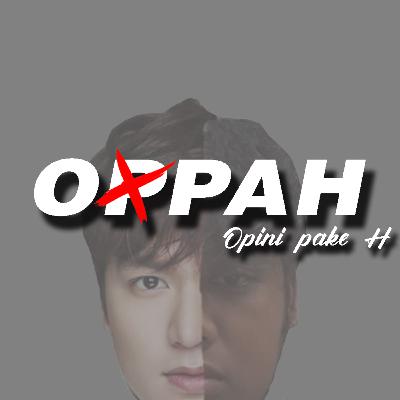 (S2:E4) Oppah : Propaganda Rokok ft. Gundra Dewara
