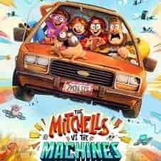 Watch Mitchells vs Machines Myflixer online without ads and subscriptions.