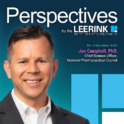 Chief Science Officer, National Pharmaceutical Council, Jon Campbell, PhD