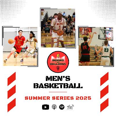 Summer EP 6 - Men's Basketball Breakdown Summer EP 6 - Men's Basketball Breakdown