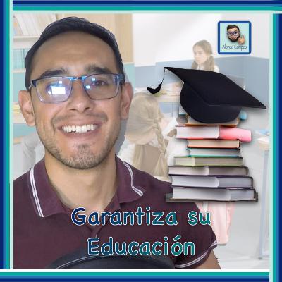 Garantiza su Educación | Seguro Educativo