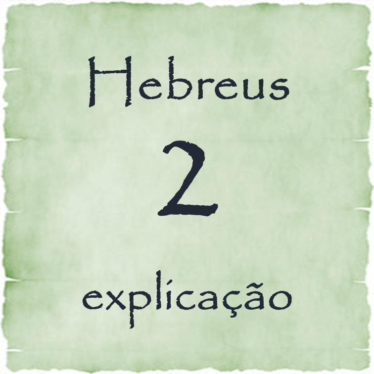 Hebreus 2 explicação episode artwork