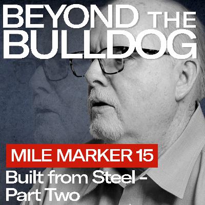 Mile Marker 15 – Turning the Corner: Pat Godwin Jr. on Redemption, Resilience, and the Godwin Way