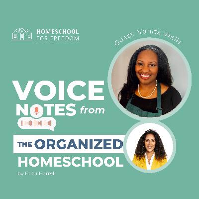 Voice Note 25: Creating What You Can’t Find - Vanita’s Nature-Based Homeschool