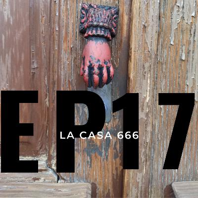 EP. 17 | La habitación 13