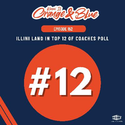 Keepin it Orange and Blue EP 152 Keepin it Orange and Blue EP 152