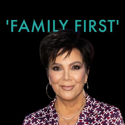 Kris Jenner, Part 1: 'Family First' Kris Jenner, Part 1: 'Family First'