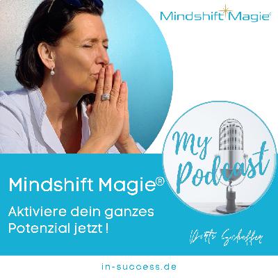 016 - Mehr Selbstvertrauen als Coach und Medium - Ein Interview mit Evelyn Gloor 016 - Mehr Selbstvertrauen als Coach und Medium - Ein Interview mit Evelyn Gloor
