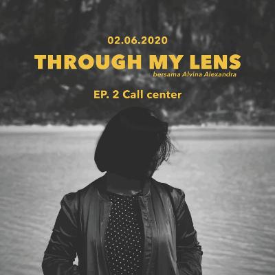 Ep2. Call Center
