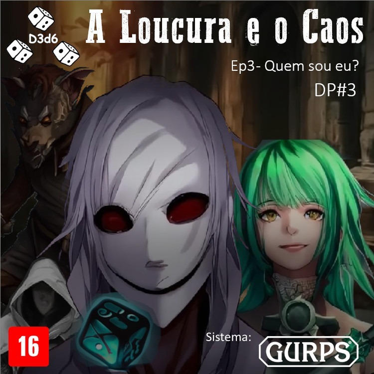 DP#003: LC-E03 - Quem sou eu? | RPG GURPS 4e