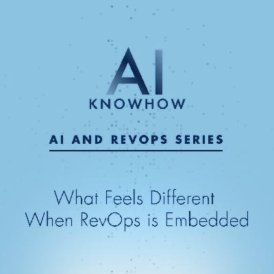 AI and RevOps: What Feels Different When RevOps is Embedded in the Full Client Lifecycle AI and RevOps: What Feels Different When RevOps is Embedded in the Full Client Lifecycle