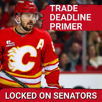 Ottawa Senators Trade Deadline Primer with Bruce Garrioch: MacKenzie Weegar Rumours, Goalie Debate Ottawa Senators Trade Deadline Primer with Bruce Garrioch: MacKenzie Weegar Rumours, Goalie Debate