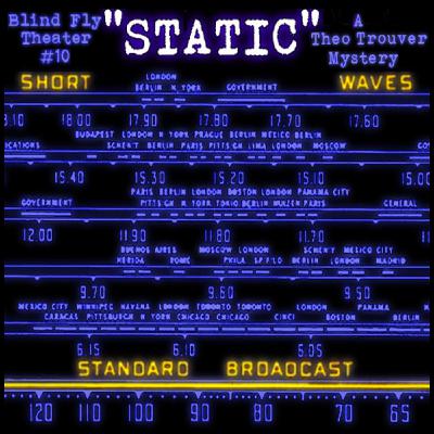 "Static" A Theo Trouver Mystery "Static" A Theo Trouver Mystery