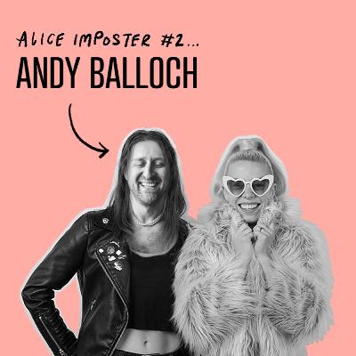Bull in a china shop with Alice Imposter #2 - Andy Balloch