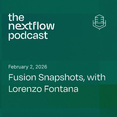 Episode 54: Fusion Snapshots, with Lorenzo Fontana