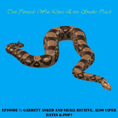 7. Garrett Asked and He Shall Receive 7. Garrett Asked and He Shall Receive