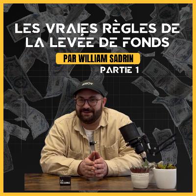 Les VRAIES règles de la levée de fonds - Partie 1